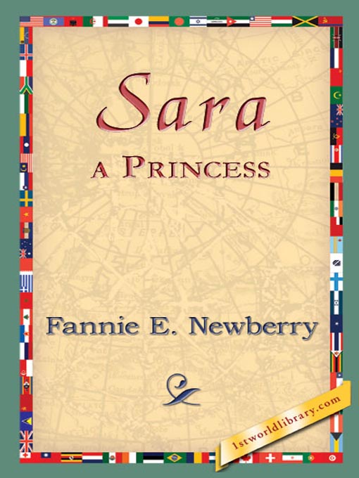 Title details for Sara, a Princess by Fannie E. Newberry - Available